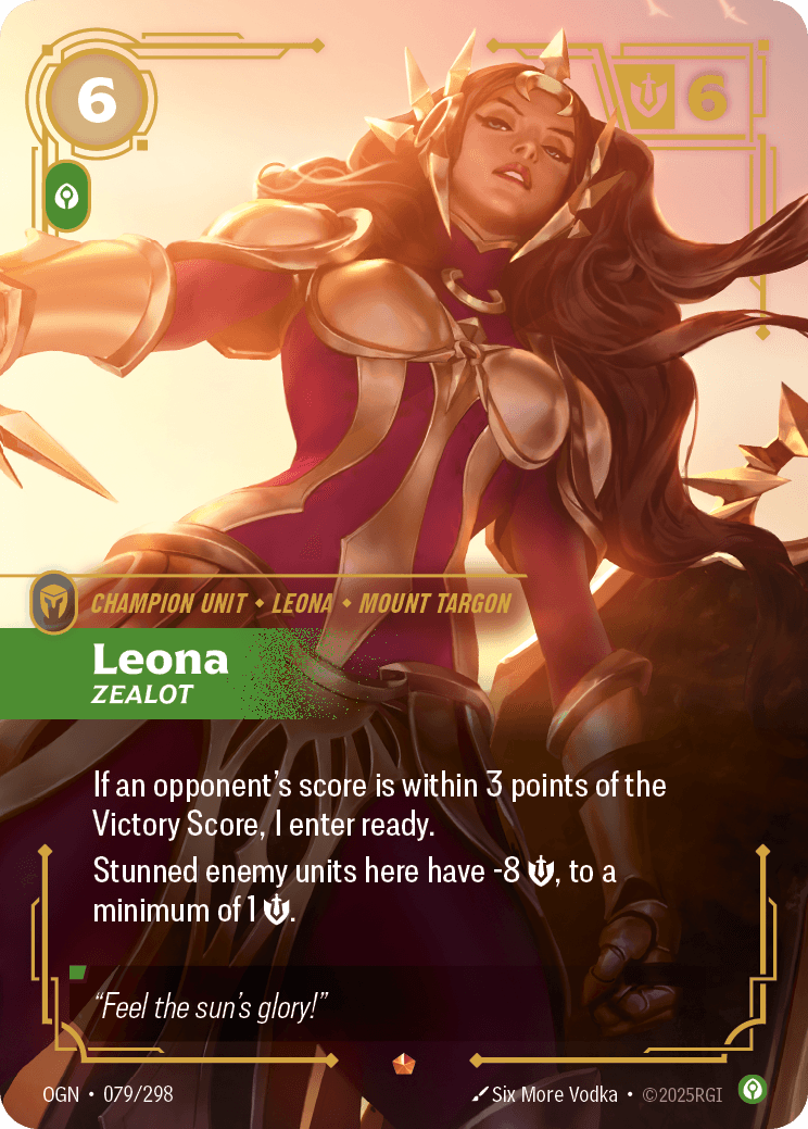 Leona, Zealot
